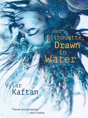cover image of Her Silhouette, Drawn in Water